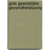 Gids geestelijke gezondheidszorg door Onbekend