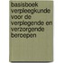 Basisboek verpleegkunde voor de verplegende en verzorgende beroepen