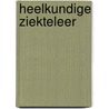 Heelkundige ziekteleer door Deleu