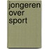 Jongeren over sport