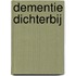 Dementie dichterbij