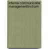 Interne communicatie managementinstrum door Huib Koeleman