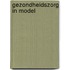 Gezondheidszorg in model