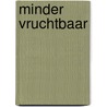 Minder vruchtbaar by Jan Moors