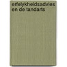 Erfelykheidsadvies en de tandarts by Theo Baart