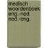 Medisch woordenboek eng.-ned. ned.-eng.