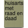 Huisarts met raad en daad by Haan