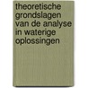 Theoretische grondslagen van de analyse in waterige oplossingen by G. den Boef