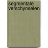 Segmentale verschynselen by Cranenburgh