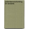 Patientenvoorlichting en tandarts door Karel Eykman