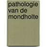 Pathologie van de mondholte door Waal