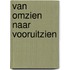 Van omzien naar vooruitzien
