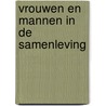 Vrouwen en mannen in de samenleving door Marjoke Westen