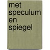Met speculum en spiegel by Lammer
