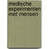 Medische experimenten met mensen