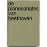 De pianosonates van Beethoven door Leo Samama