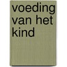 Voeding van het kind by Jonxis