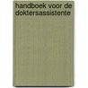Handboek voor de doktersassistente door Cate