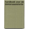 Handboek voor de doktersassistente by Cate