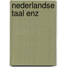 Nederlandse taal enz door Melief Knuppe