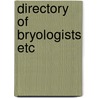 Directory of bryologists etc door Gradstein