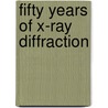 Fifty years of x-ray diffraction by Ewald