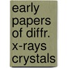 Early papers of diffr. x-rays crystals by Byvoet