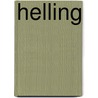 Helling by Suzanne Biewinga