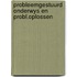 Probleemgestuurd onderwys en probl.oplossen