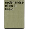 Nederlandse elites in beeld door J. Dronkers
