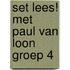Set Lees! met Paul van Loon groep 4