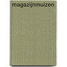 Magazijnmuizen door Els Hoebrechts