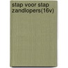 STAP VOOR STAP ZANDLOPERS(16V) door Susan Van Der Linden