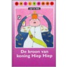 De kroon van koning Hiep Hiep