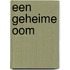 Een geheime oom