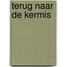Terug naar de kermis by Terri Irwin