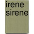 Irene Sirene