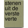 Stenen uit de verste verte door T. van de Waarsenburg