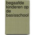 Begaafde kinderen op de basisschool