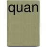 Quan door Onbekend