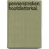 PENNENSTREKEN HOOFDLETTERKAL.