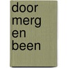 Door merg en been door Peter Vervloed