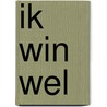 Ik win wel door Bies van Ede