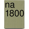 Na 1800 door B. Verschuren