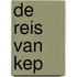 De reis van Kep