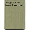 Wegen van betrokkenheid door R. van den Berg