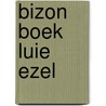 Bizon boek luie ezel door Horstmann Neun