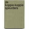 De koppie-koppie speurders by W. Burkunk