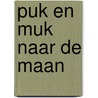 Puk en muk naar de maan door Fransen