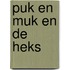 Puk en muk en de heks